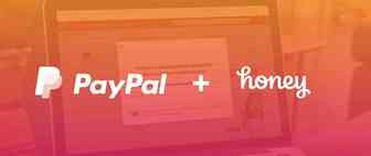 40亿美元大金矿！PayPal收购优惠券浏览器插件Honey