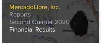 Mercado Libre 2020年第二季度财务报告