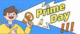 亚马逊Prime Day来了，你准备好了吗？！