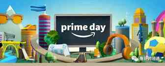 跨境快讯｜印度PrimeDay推迟，亚马逊全账号验证