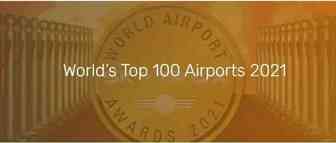 2021 年全球 100 强机场World’s Top 100 Airports 2021