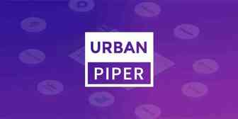 Zomato和Swiggy投资了UrbanPiper 的2400万美元B轮融资