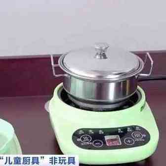 央视：“儿童厨具”并非玩具！不要盲目跟风购买